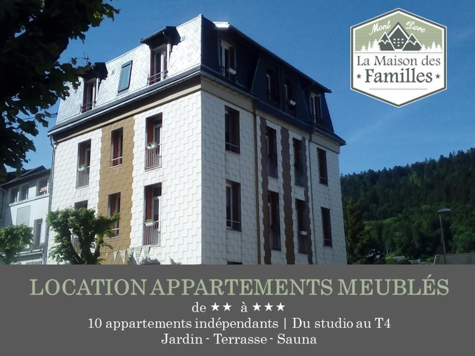 La Maison Des Familles 10 Appartements Le Mont-Dore Eksteriør bilde